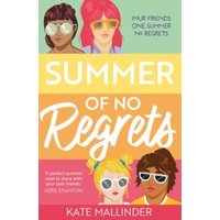 Summer of No Regrets