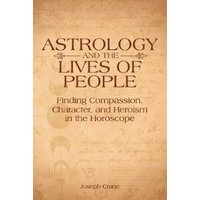 Astrology and the LIves of People