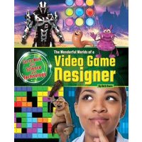 The Wonderful Worlds of a Video Game Designer