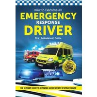 How to Become an Emergency Response Driver