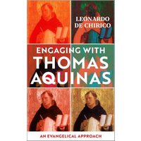 Engaging With Thomas Aquinas