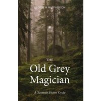 The Old Grey Magician