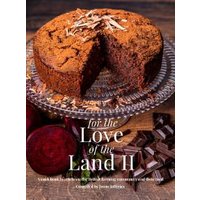 For the Love of the Land II