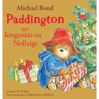 Paddington Agus Iongantas Na Nollaige