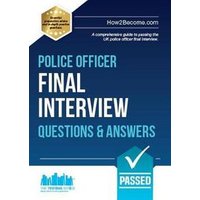 Police Officer Final Interview Questions and Answers