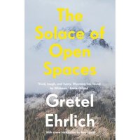 The Solace of Open Spaces