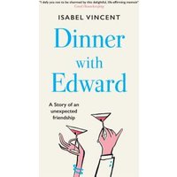 Dinner With Edward