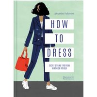How to Dress