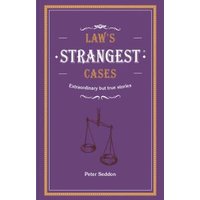 Law's Strangest Cases