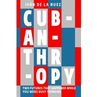 Cubanthropy