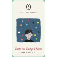 There Are Things I Know