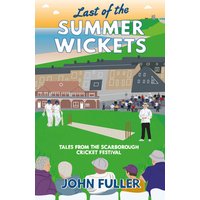 Last of the Summer Wickets