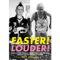 Faster! Louder!