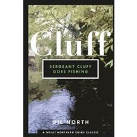 Sergeant Cluff Goes Fishing