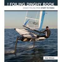 The Foiling Dinghy Book