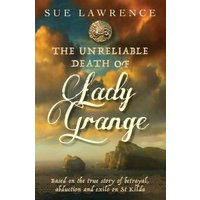 The Unreliable Death of Lady Grange