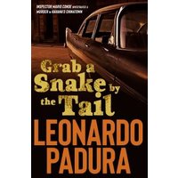 Grab a Snake by the Tail