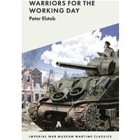 Warriors for the Working Day