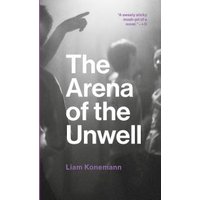 The Arena of the Unwell