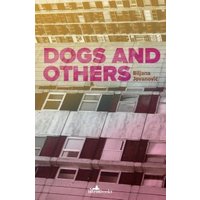Dogs and Others