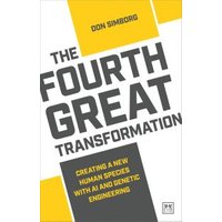 The Fourth Great Transformation