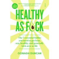 Healthy as F*ck