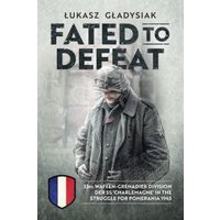 Fated to Defeat