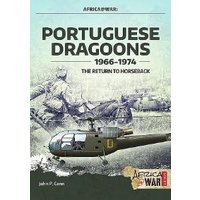 Portuguese Dragoons, 1966-1974