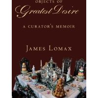 Objects of Greatest Desire