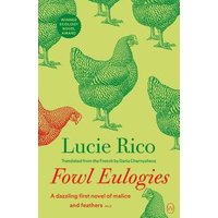 Fowl Eulogies