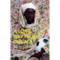 A Long Way from Douala