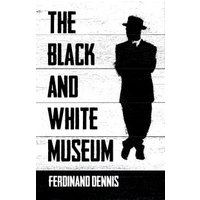 The Black and White Museum