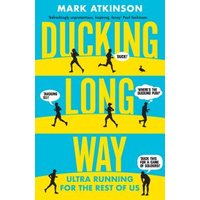 Ducking Long Way