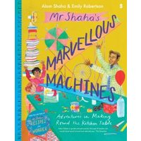 Mr Shaha's Marvellous Machines