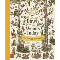 If You Go Down to the Woods Today