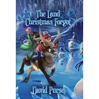 The Land Christmas Forgot