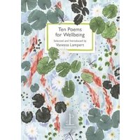 Ten Poems for Wellbeing