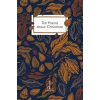 Ten Poems About Chocolate