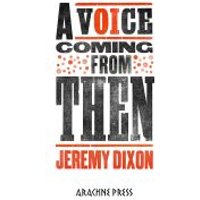 A Voice Coming from Then