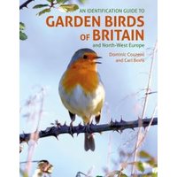 An Identification Guide to Garden Birds of Britain and North-West Europe