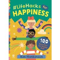 #Lifehacks for Happiness