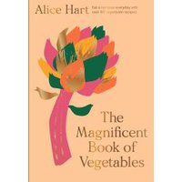 The Magnificent Book of Vegetables