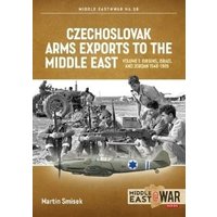 Czechoslovak Arms Exports to the Middle East