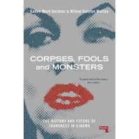 Corpses, Fools, and Monsters