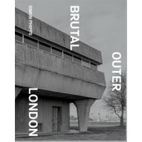 Brutal Outer London