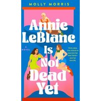 Annie LeBlanc Is Not Dead Yet