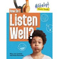 How Do I Listen Well?
