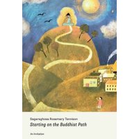 Starting on the Buddhist Path: