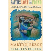 Faiths Lost and Found