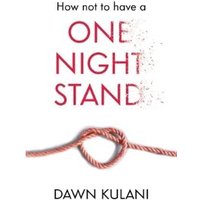 How Not to Have a One Night Stand